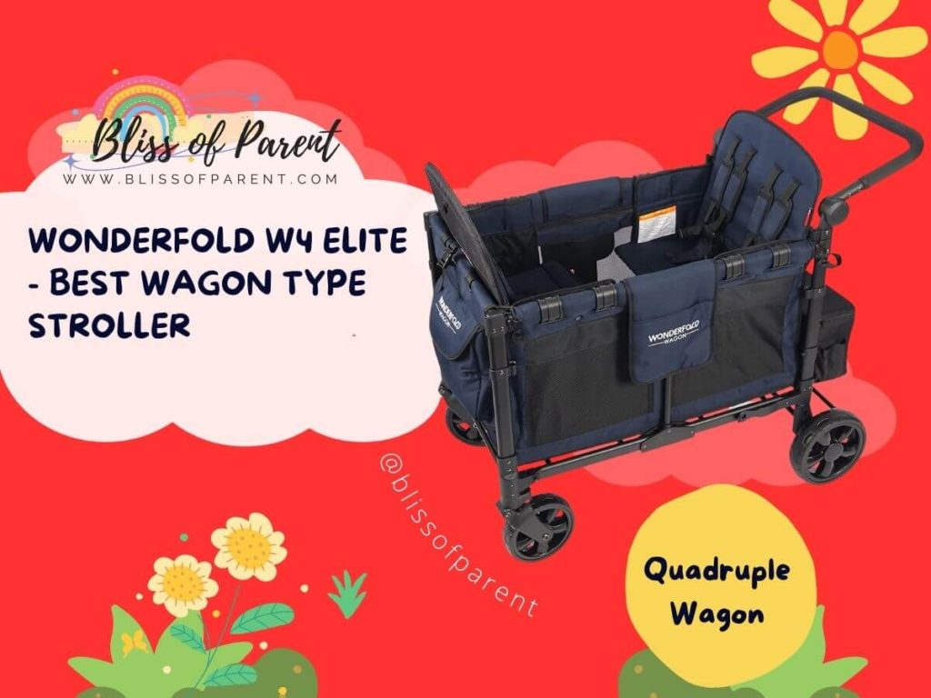 Wonderfold W4 Elite is the Best Wagon Type Stroller