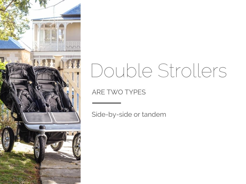Side-by-side Double Strollers Vs. Tandem Double Strollers: Pros And Cons