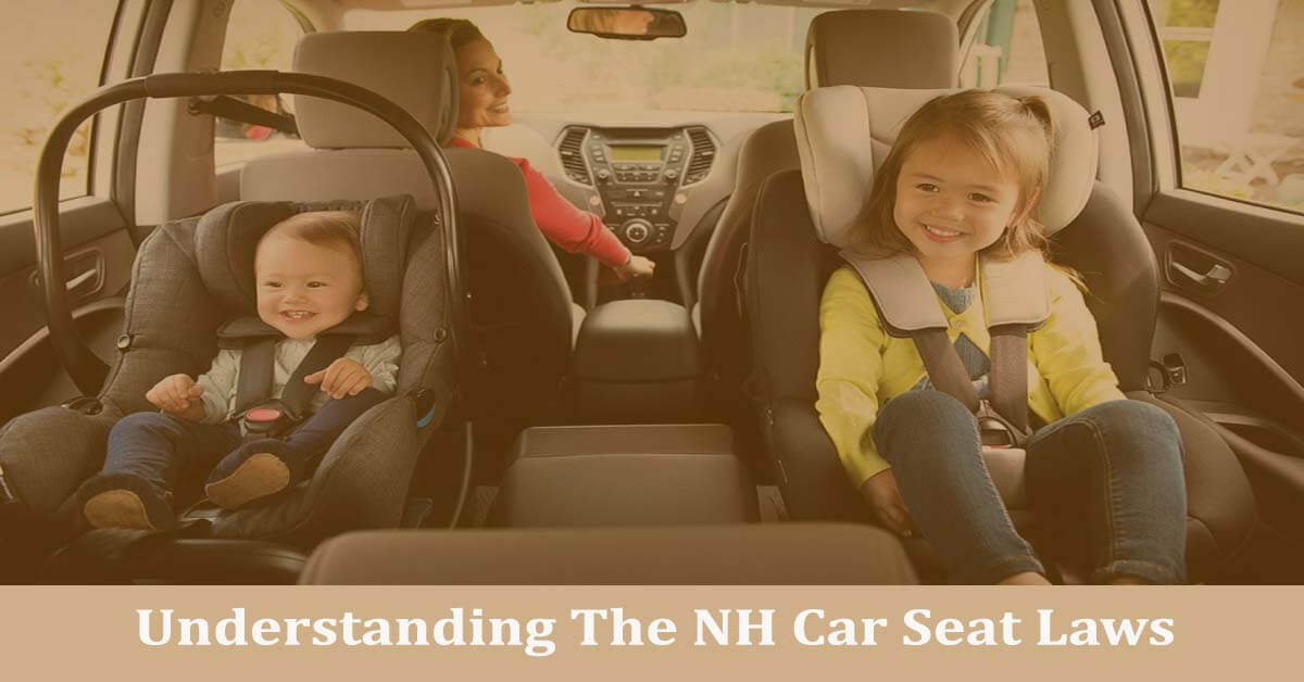 Understanding The NH (New Hampshire) Car Seat Laws 2023 Bliss Of Parent
