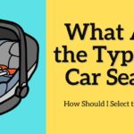 How Many Types Of Car Seats Are There